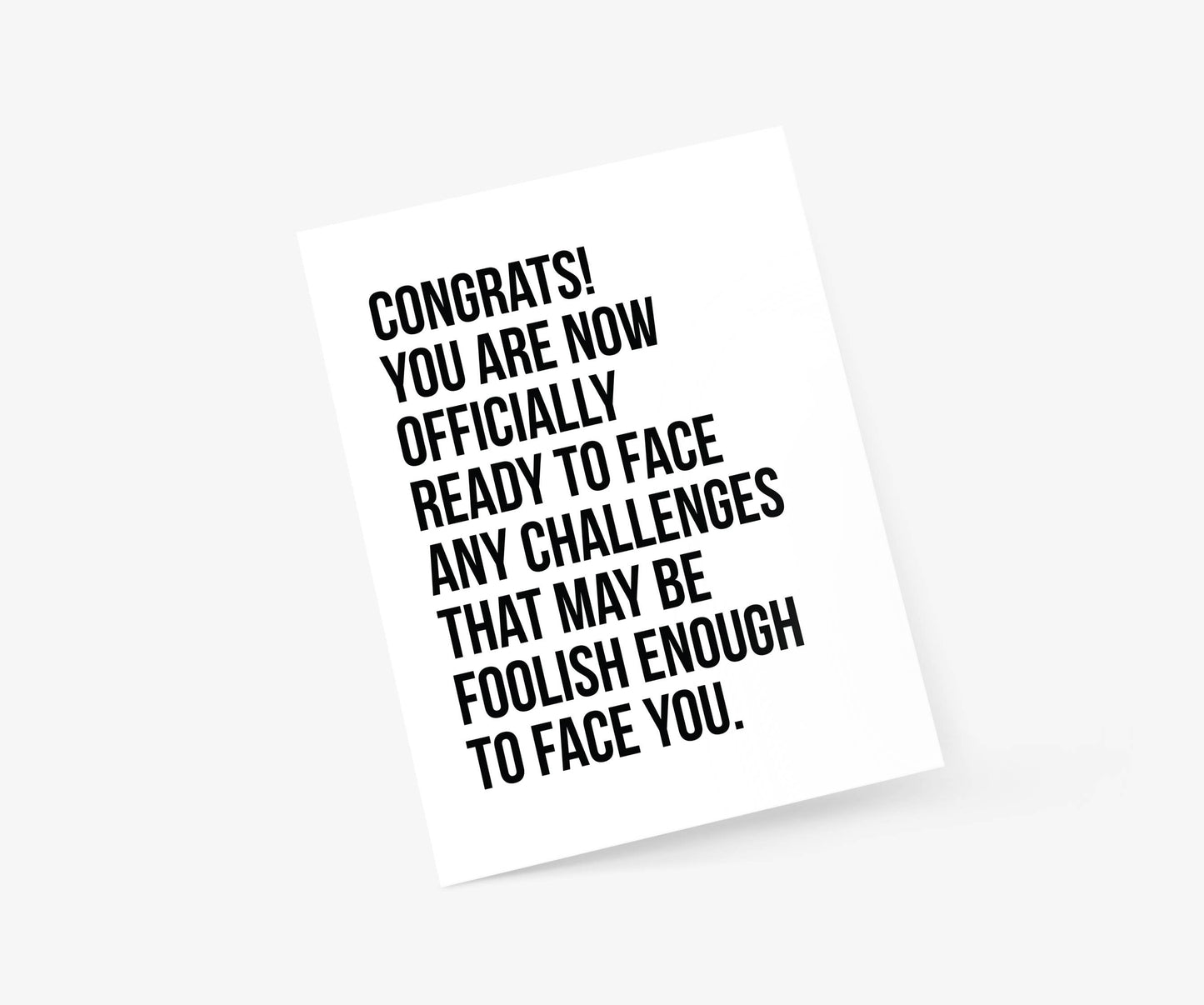 Congrats! Foolish Challenges - Graduation Card