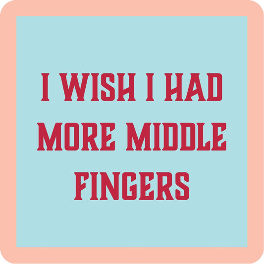 COASTER Middle Fingers