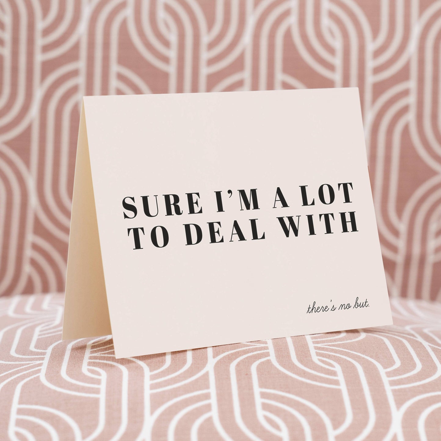 Sure I'm A Lot Greeting Card by Girl w/ Knife