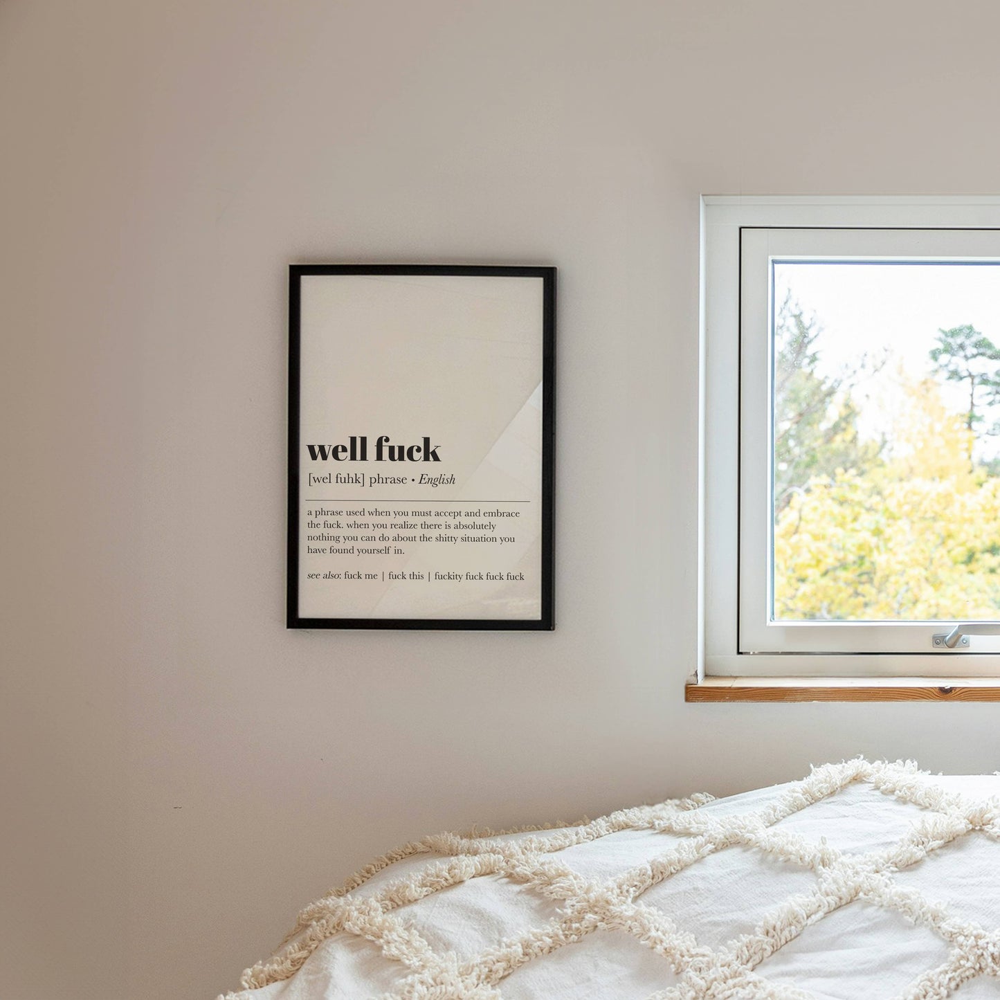 Well Fuck Definition Art Print