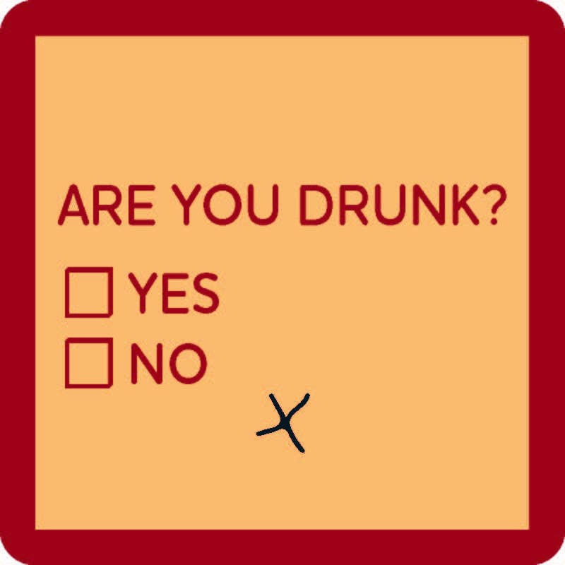 COASTER Are You Drunk