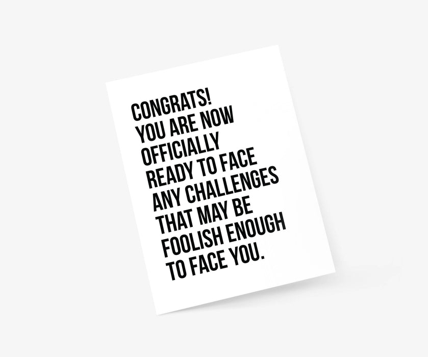 Congrats! Foolish Challenges - Graduation Card