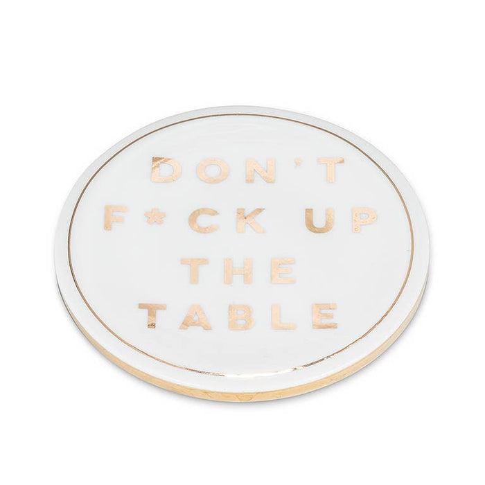 F*ck Up Table Coaster