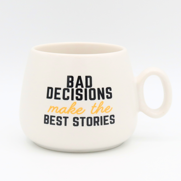 Cappuccino Mug Bad Decisions