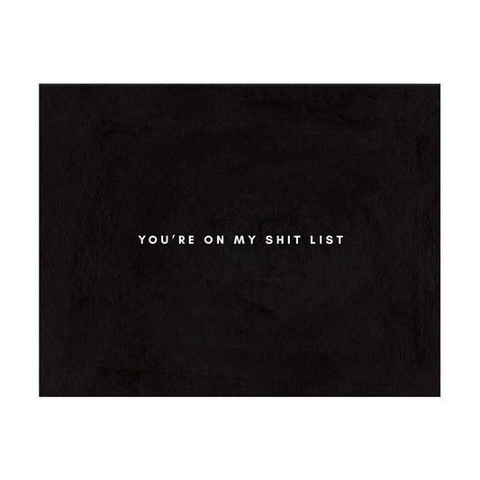 My Shit List Greeting Card by Girl w/ Knife