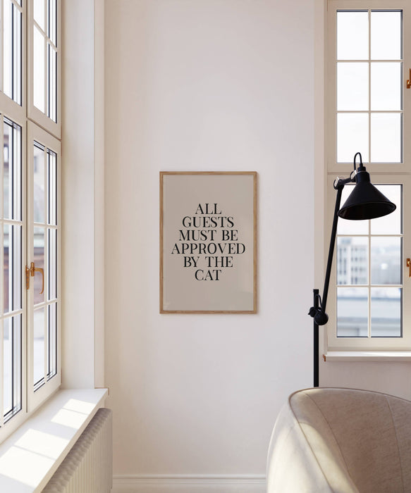 All Guests Must Be Approved- 8x10