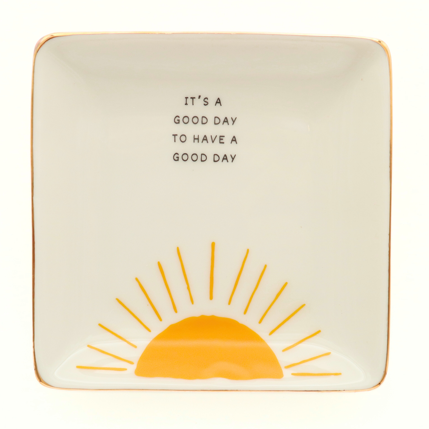 It's A Good Day Trinket Tray