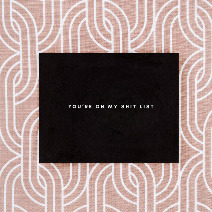 My Shit List Greeting Card by Girl w/ Knife